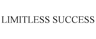 LIMITLESS SUCCESS