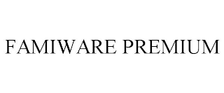FAMIWARE PREMIUM