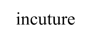 INCUTURE