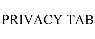 PRIVACY TAB