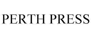 PERTH PRESS