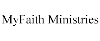 MYFAITH MINISTRIES