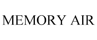 MEMORY AIR