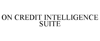 ON CREDIT INTELLIGENCE SUITE