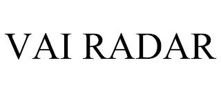 VAI RADAR