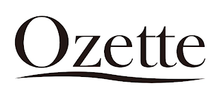 OZETTE