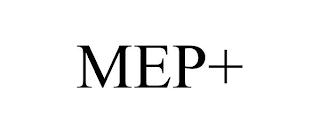 MEP+