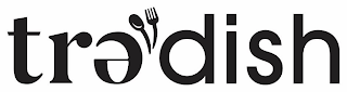 TRE'DISH