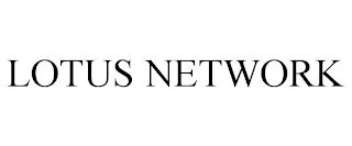 LOTUS NETWORK