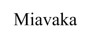 MIAVAKA