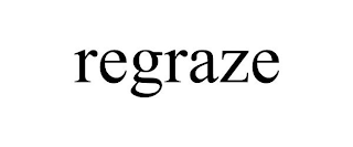 REGRAZE