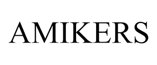 AMIKERS