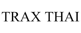 TRAX THAI