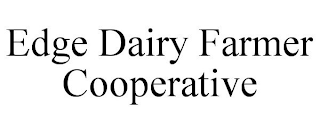 EDGE DAIRY FARMER COOPERATIVE