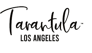 TARANTULA LOS ANGELES