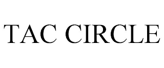 TAC CIRCLE