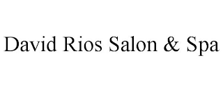 DAVID RIOS SALON & SPA