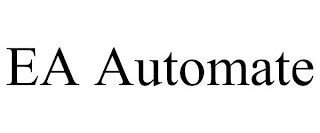 EA AUTOMATE