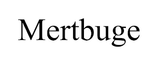 MERTBUGE