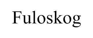 FULOSKOG