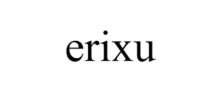 ERIXU