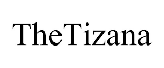 THETIZANA