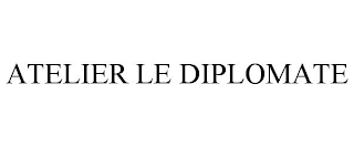 ATELIER LE DIPLOMATE