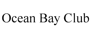 OCEAN BAY CLUB