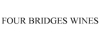 FOUR BRIDGES WINES