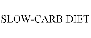 SLOW-CARB DIET