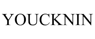 YOUCKNIN