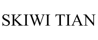 SKIWI TIAN