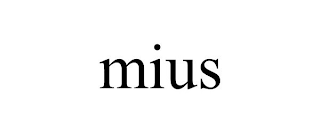 MIUS