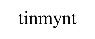 TINMYNT
