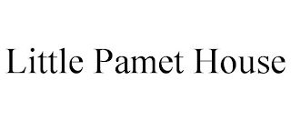 LITTLE PAMET HOUSE