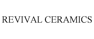 REVIVAL CERAMICS