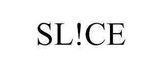 SL!CE