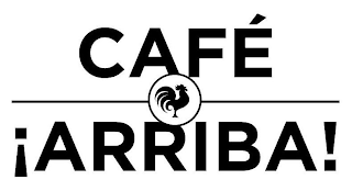 CAFE ARRIBA!