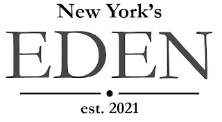 NEW YORK'S EDEN EST. 2021