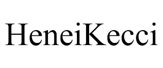 HENEIKECCI