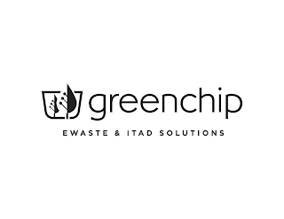 GREENCHIP EWASTE & ITAD SOLUTIONS