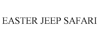 EASTER JEEP SAFARI