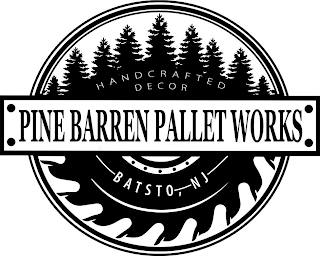 PINE BARREN PALLET WORKS HANDCRAFTED DECOR BATSO, NJ