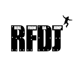 RFDJ REAL FROM DA JUMP