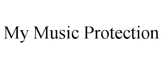 MY MUSIC PROTECTION