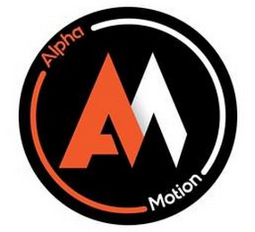 AM ALPHA MOTION