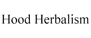 HOOD HERBALISM