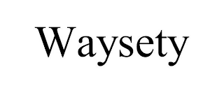 WAYSETY