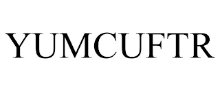 YUMCUFTR