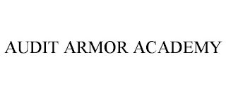 AUDIT ARMOR ACADEMY